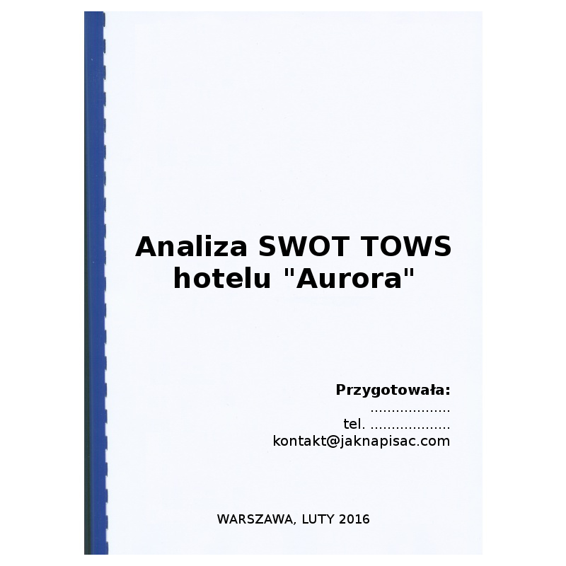 Analiza SWOT TOWS hotelu "Aurora" - przykład