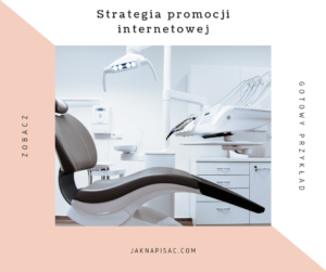 Strategia promocji internetowej kliniki stomatologicznej "Identis"