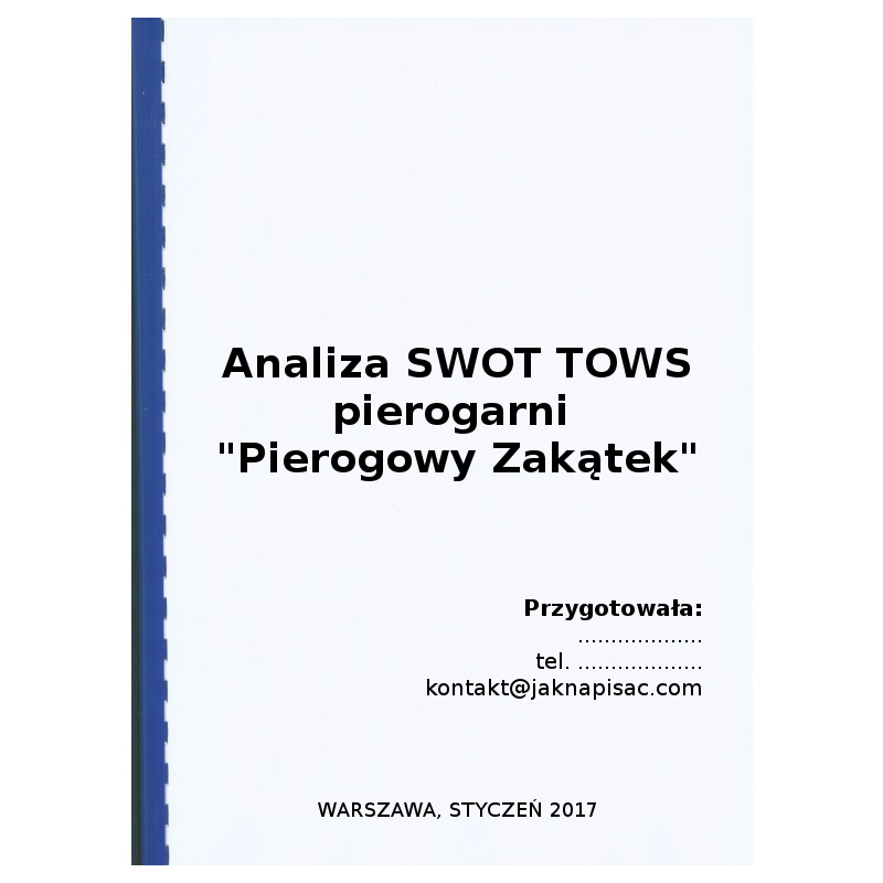 Analiza SWOT TOWS pierogarni "Pierogowy Zakątek"