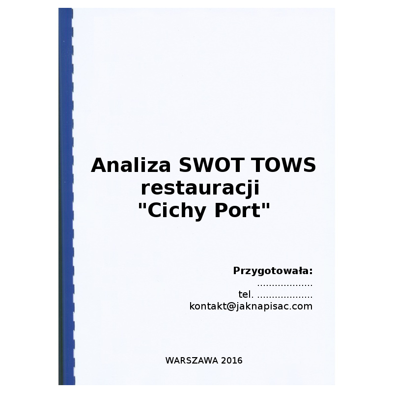 Analiza SWOT TOWS restauracji "Cichy Port" - przykład